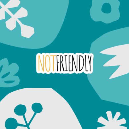 Not Friendly Text Bubble-free stickers