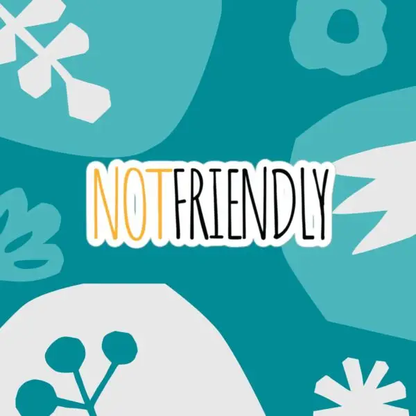 Not Friendly Text Bubble-free stickers - Image 2