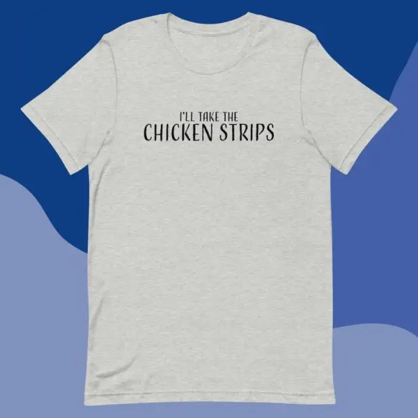 Chicken Strips Unisex t-shirt - Image 2