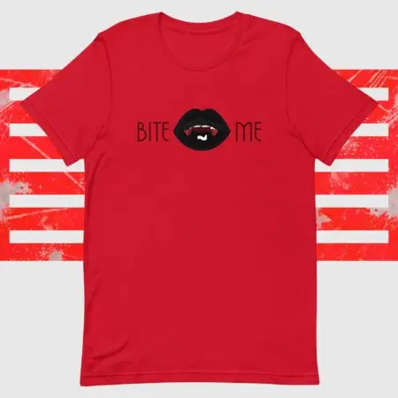 Bite Me Unisex t-shirt