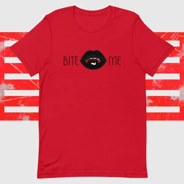 Bite Me Unisex t-shirt