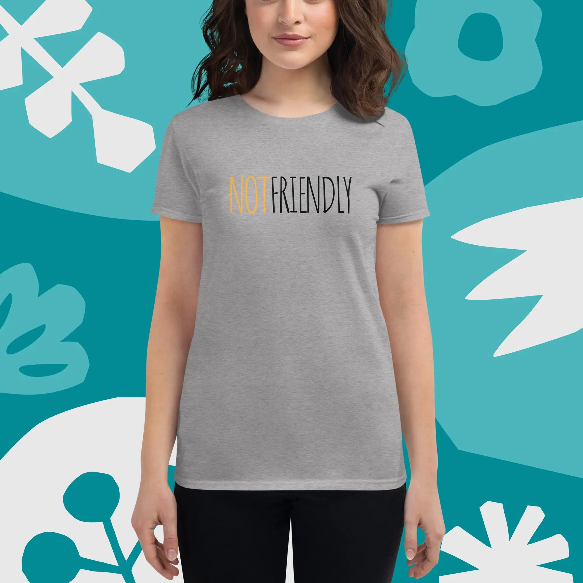 Not Friendly Text Women's short sleeve t-shirt - Image 2