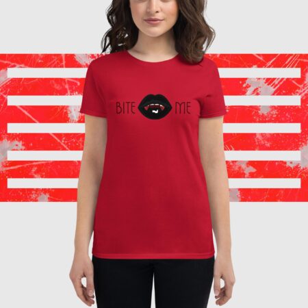 Bite Me Women's short sleeve t-shirt